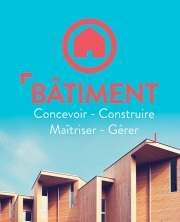 BATIMENT [Concevoir-Construire-Maîtriser-Gérer]
